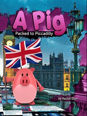 cover image of A Pig Packed to Piccadilly